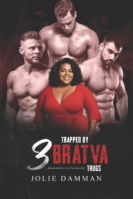 Book cover for Trapped by Three Bratva Thugs