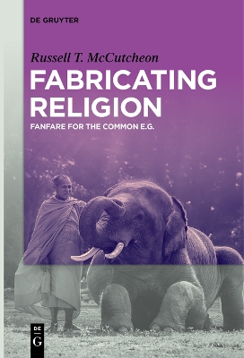 Book cover for Fabricating Religion