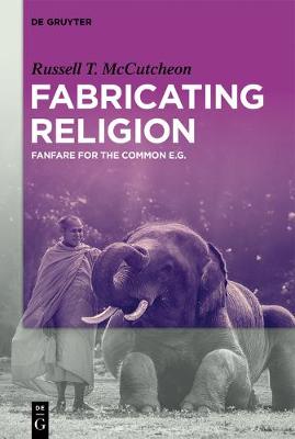 Book cover for Fabricating Religion