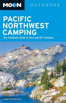 Book cover for Moon Pacific Northwest Camping (11th ed)