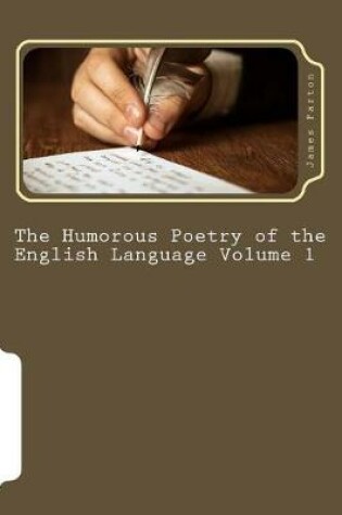 Cover of The Humorous Poetry of the English Language Volume 1