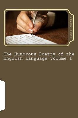 Book cover for The Humorous Poetry of the English Language Volume 1