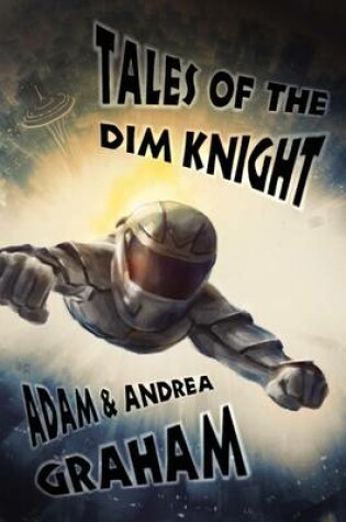 Cover of Tales of the Dim Knight