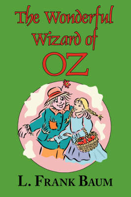 Book cover for The Wizard of Oz (the Wonderful Wizard of Oz)