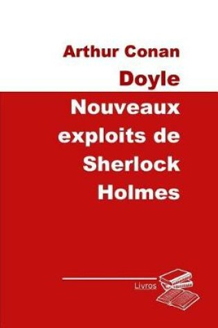 Cover of Nouveaux exploits de Sherlock Holmes