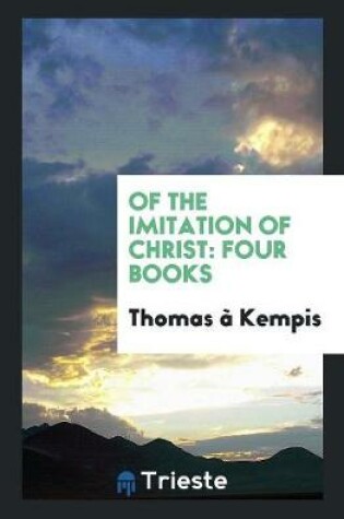 Cover of Of the Imitation of Christ