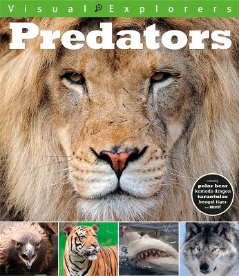 Cover of Visual Explorers: Predators