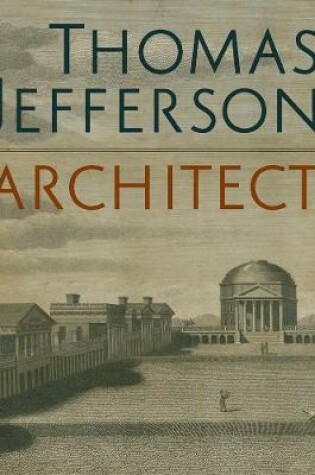 Cover of Thomas Jefferson, Architect