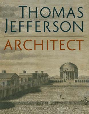 Book cover for Thomas Jefferson, Architect