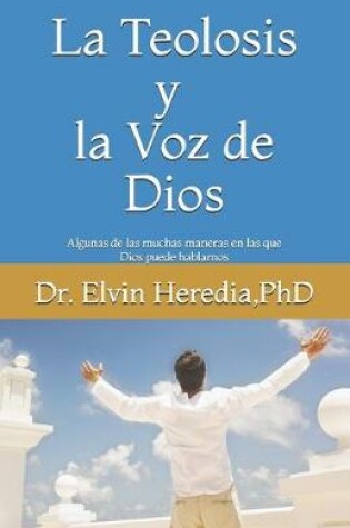 Cover of La Teolosis y la Voz de Dios