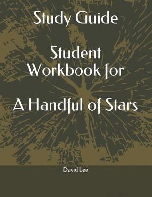 Book cover for Study Guide Student Workbook for a Handful of Stars