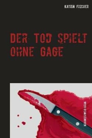 Cover of Der Tod spielt ohne Gage