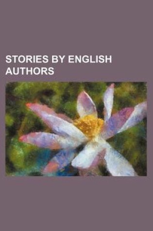 Cover of Stories by English Authors (Volume 9)