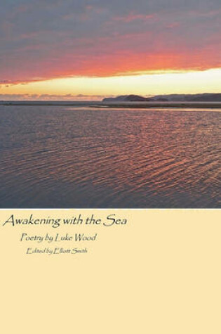 Cover of Awakening with the Sea