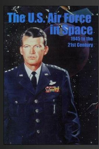 Cover of The U.S. Air Force in Space