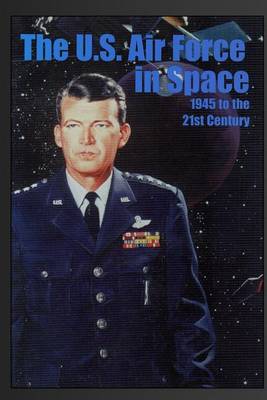 Book cover for The U.S. Air Force in Space