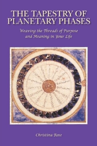 Cover of The Tapestry of Planetary Phases