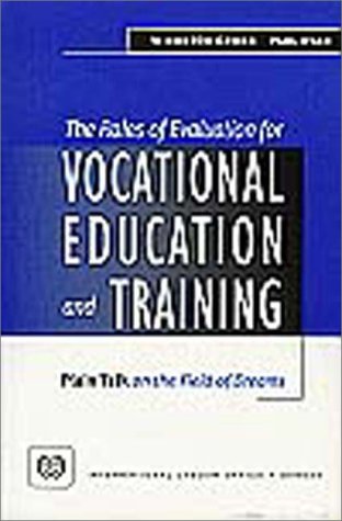 Book cover for The Roles of Evaluation for Vocational Education and Training