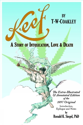 Cover of Keef: A Story Of Intoxication, Love & Death