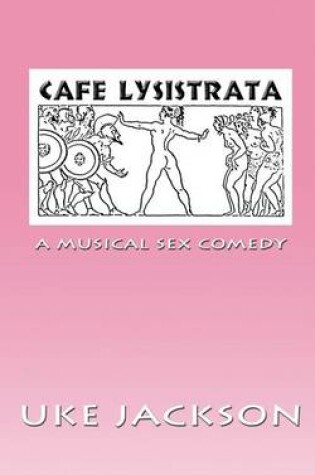 Cover of Cafe Lysistrata