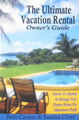 Book cover for The Ultimate Vacation Rental