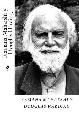 Book cover for Ramana Maharshi y Douglas Harding Tomo I