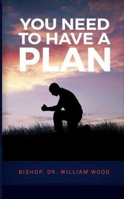 Book cover for You Need to Have a Plan