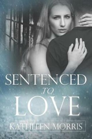 Cover of Sentenced to Love (Short Story)