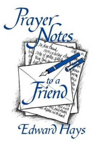 Cover of Prayer Notes to a Friend