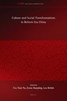 Cover of Culture and Social Transformations in Reform Era China