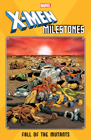 Book cover for X-men Milestones: Fall Of The Mutants