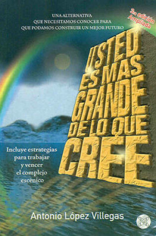 Cover of Usted Es Mas Grande de Lo Que Cree