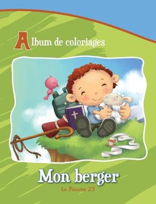 Book cover for Mon berger - Le Psaume 23