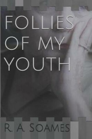 Cover of Follies of My Youth