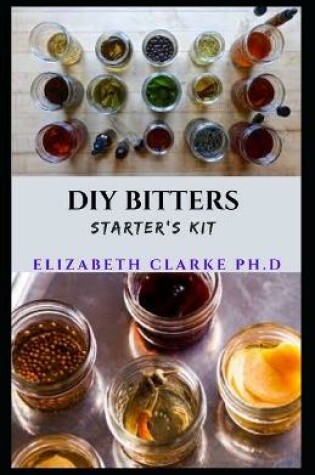 Cover of DIY Bitters Starter's Kit