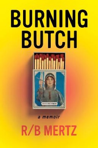 Cover of Burning Butch