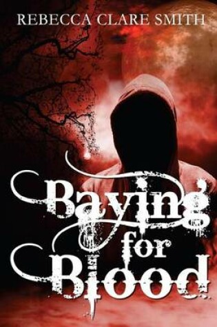 Cover of Baying for Blood
