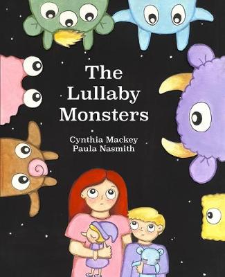 Book cover for The Lullaby Monsters