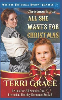 Book cover for Christmas Bride - All She Wants for Christmas