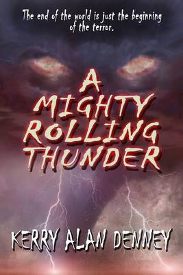 Book cover for A Mighty Rolling Thunder