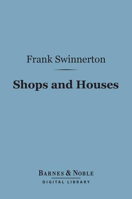 Book cover for Shops and Houses (Barnes & Noble Digital Library)