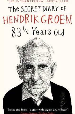 Cover of The Secret Diary of Hendrik Groen, 83¼ Years Old