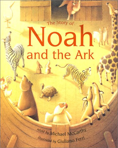 Book cover for The Story of Noah and the Ark