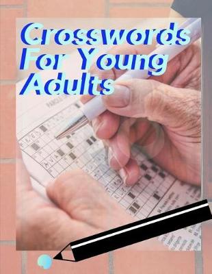 Book cover for Crosswords For Young Adults