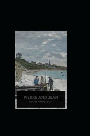 Cover of Pierre et Jean illustree