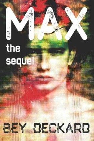 Cover of Max, the Sequel