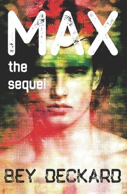 Cover of Max, the Sequel