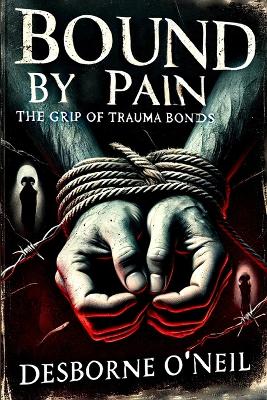 Cover of Bound by Pain