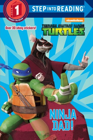 Book cover for Ninja Dad! (Teenage Mutant Ninja Turtles)