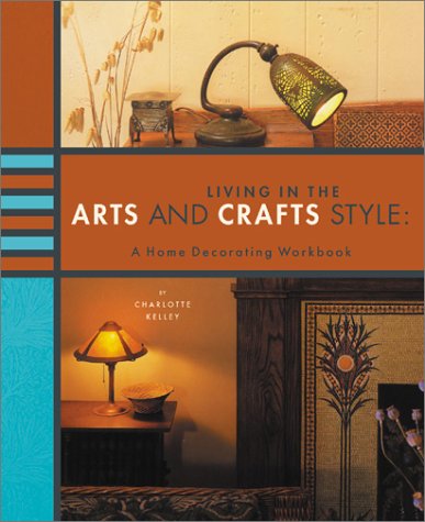 Book cover for Living in the Arts and Crafts Style